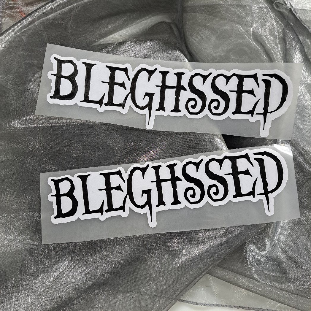 Bleghssed Decal